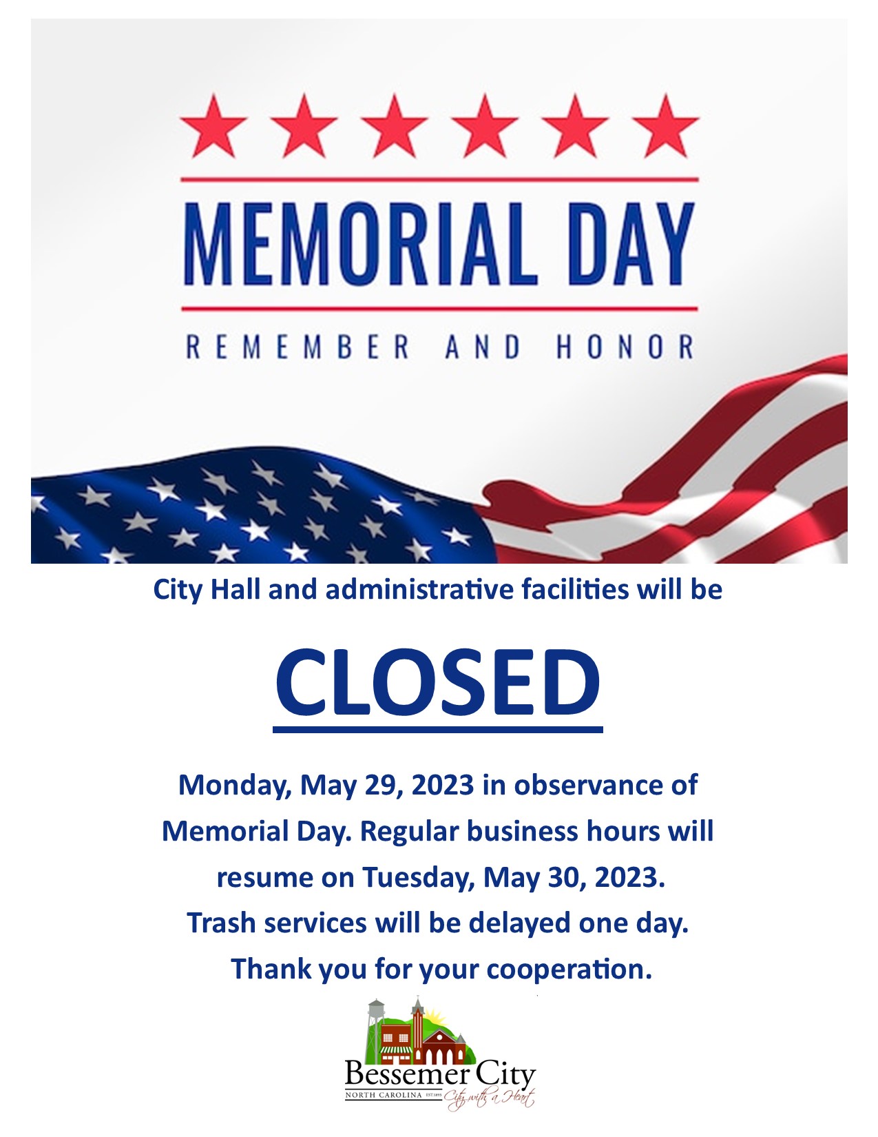 Memorial Day Holiday Closures Bessemer City, NC